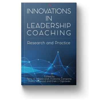 Innovations in Leadership Coaching: Research and Practice