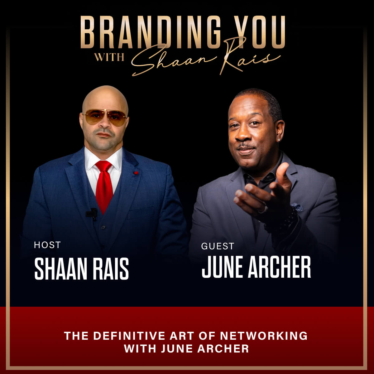 The Definitive Art Of Networking With June Archer